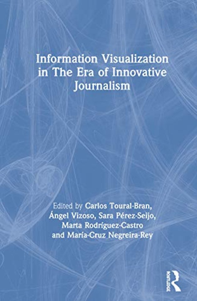 Information Visualization in The Era of Innovative Journalism