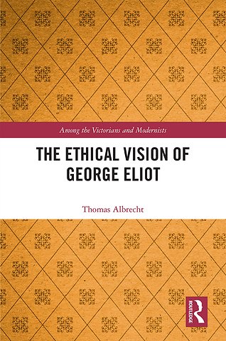 Ethical Vision of George Eliot