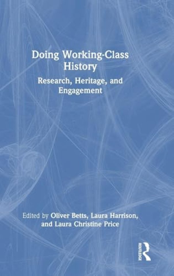 Doing Working-Class History