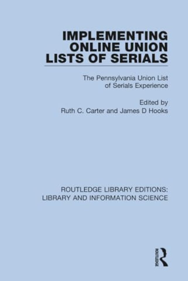 Implementing Online Union Lists of Serials