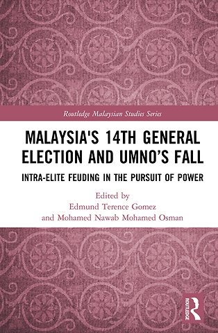 Malaysia's 14th General Election and UMNO’s Fall