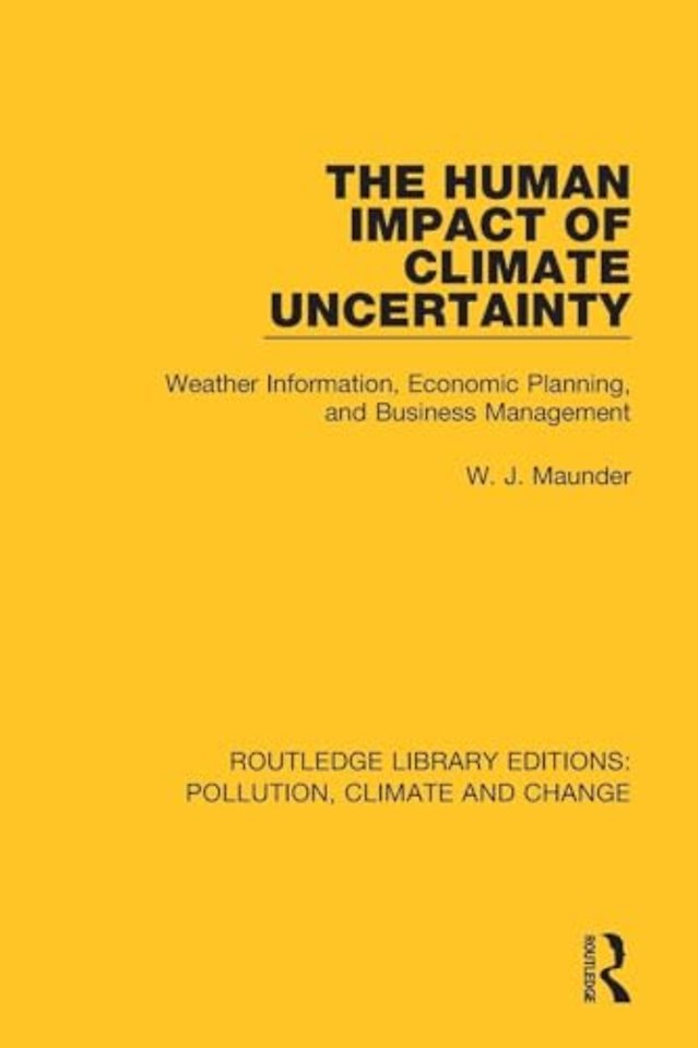 Human Impact of Climate Uncertainty