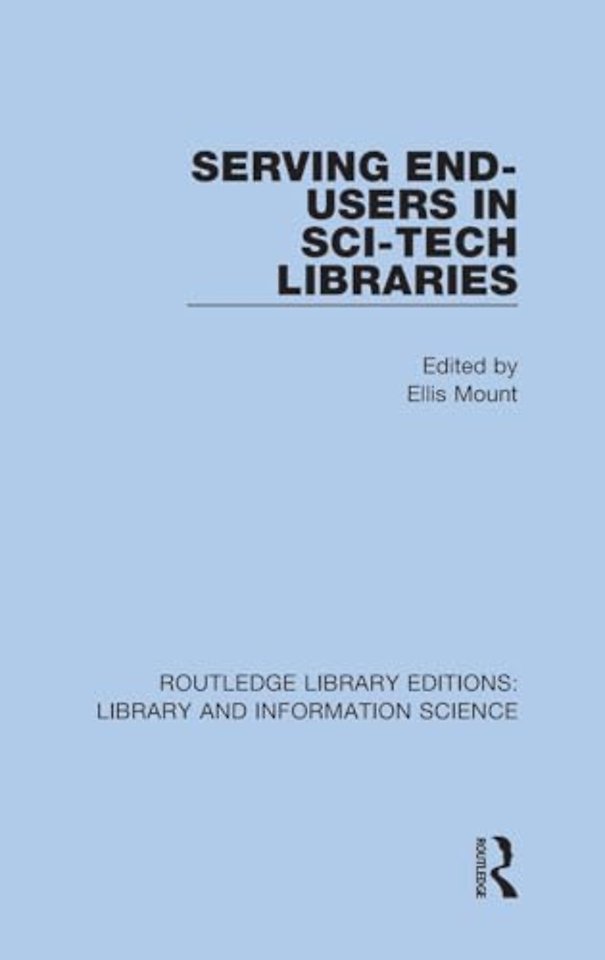 Serving End-Users in Sci-Tech Libraries