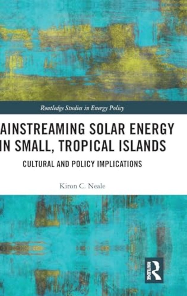 Mainstreaming Solar Energy in Small, Tropical Islands