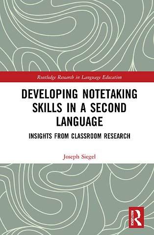Developing Notetaking Skills in a Second Language