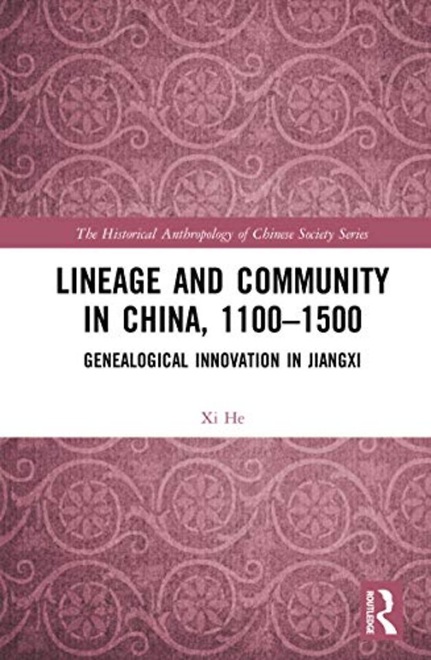 Historical Anthropology of Chinese Society Series