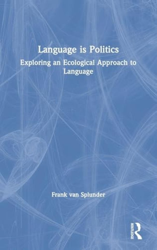 Language is Politics