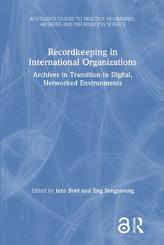 Recordkeeping in International Organizations