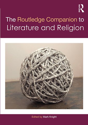 Routledge Companion to Literature and Religion