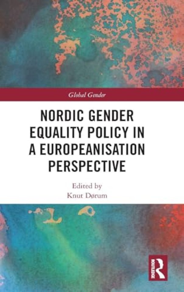 Nordic Gender Equality Policy in a Europeanisation Perspective