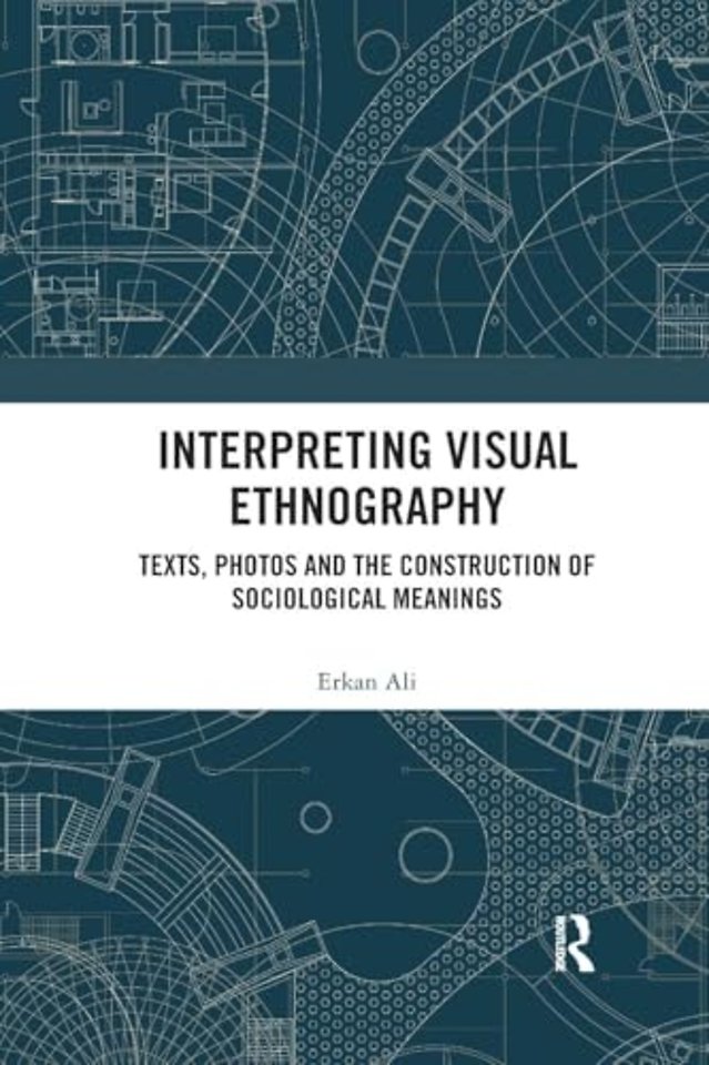 Interpreting Visual Ethnography