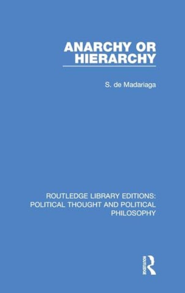 Anarchy or Hierarchy