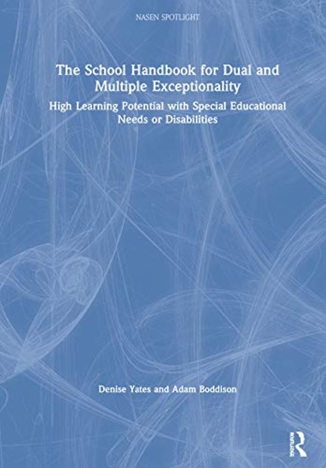 School Handbook for Dual and Multiple Exceptionality