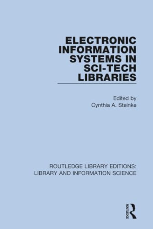 Electronic Information Systems in Sci-Tech Libraries