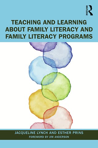 Teaching and Learning about Family Literacy and Family Literacy Programs