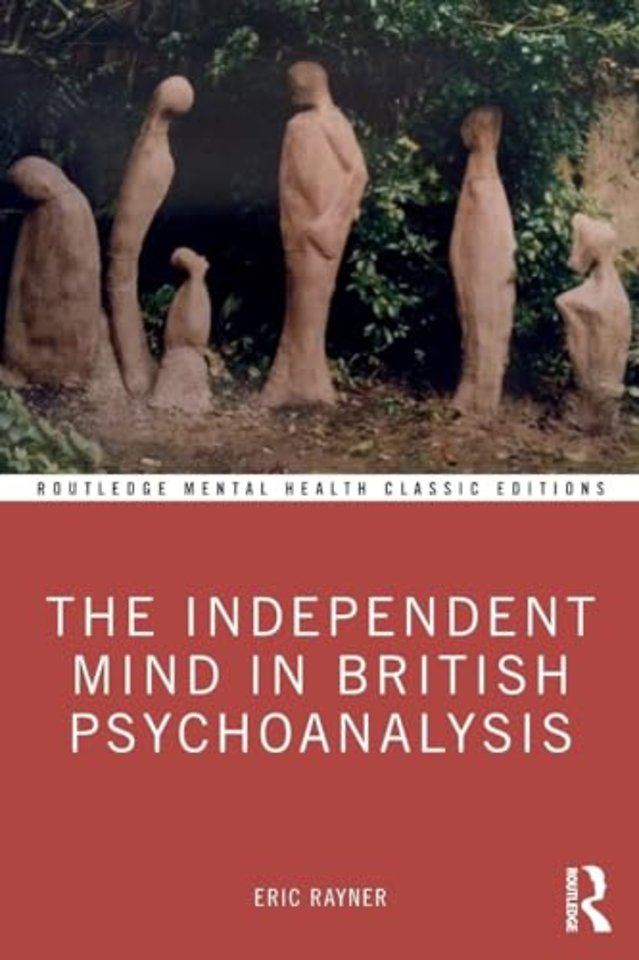 Independent Mind in British Psychoanalysis