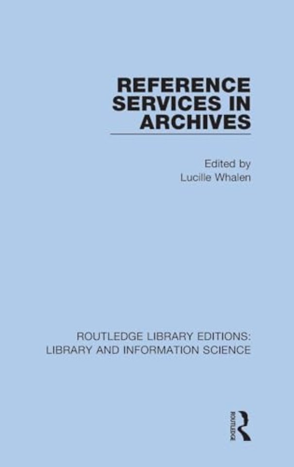 Reference Services in Archives