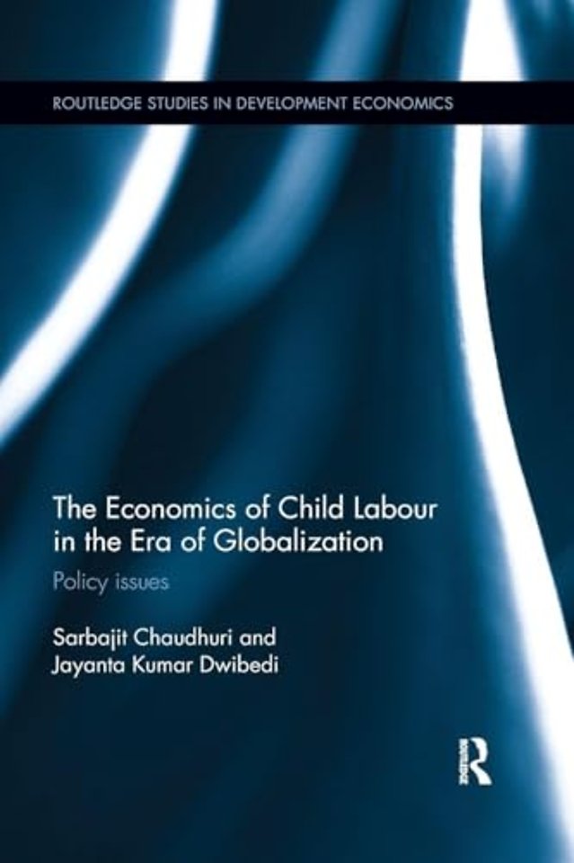 Economics of Child Labour in the Era of Globalization