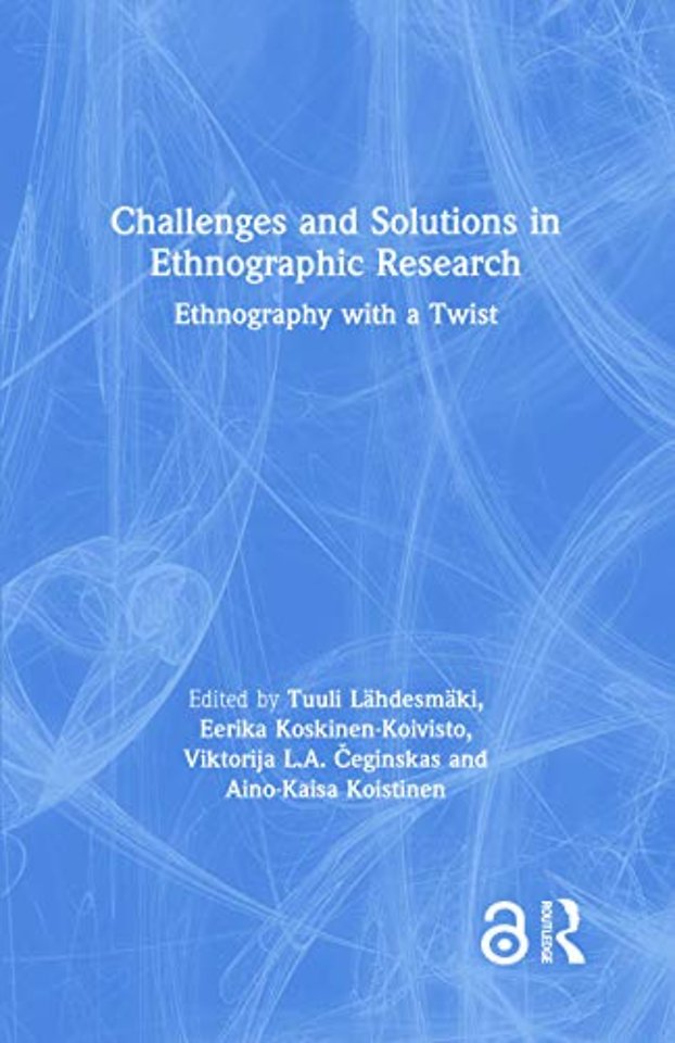 Challenges and Solutions in Ethnographic Research