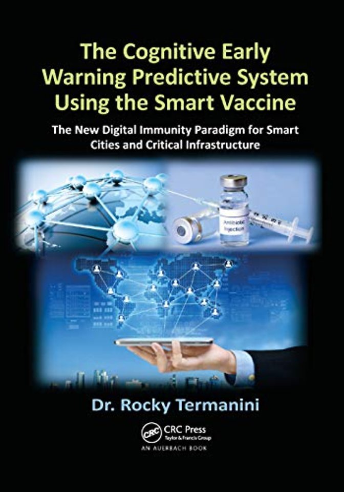 Cognitive Early Warning Predictive System Using the Smart Vaccine
