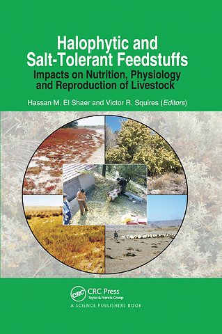 Halophytic and Salt-Tolerant Feedstuffs