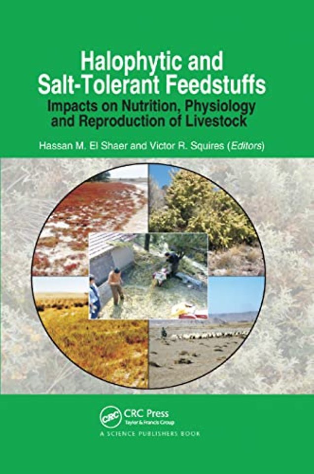 Halophytic and Salt-Tolerant Feedstuffs