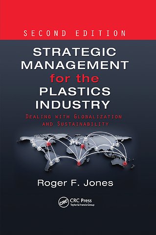 Strategic Management for the Plastics Industry