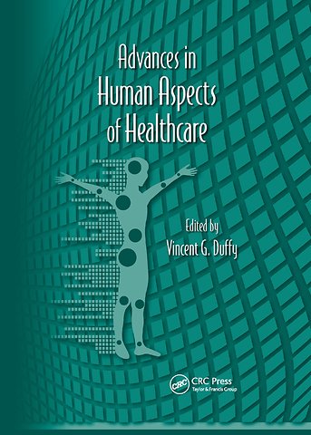 Advances in Human Aspects of Healthcare