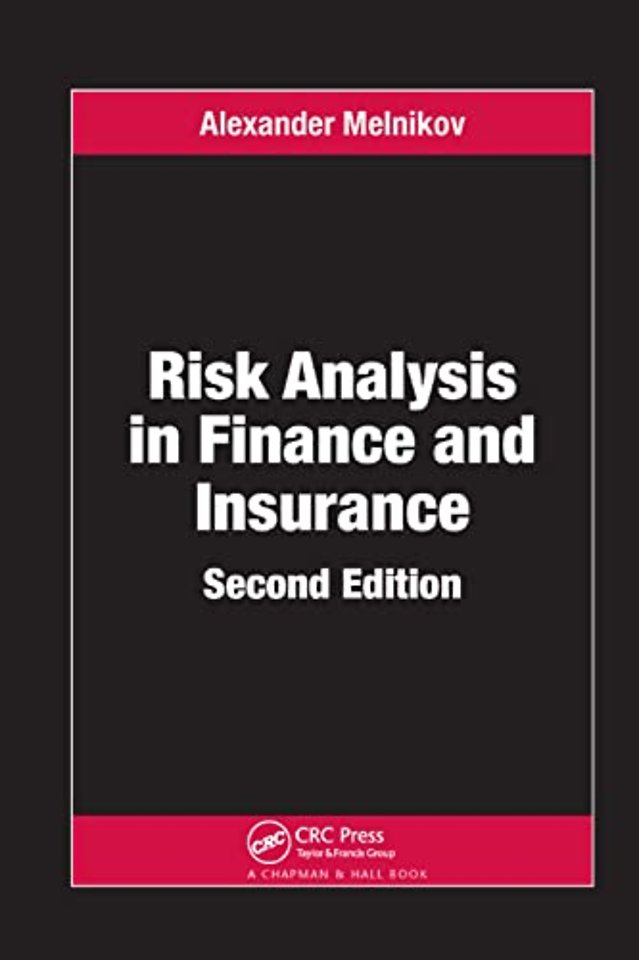 Risk Analysis in Finance and Insurance