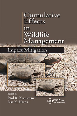 Cumulative Effects in Wildlife Management