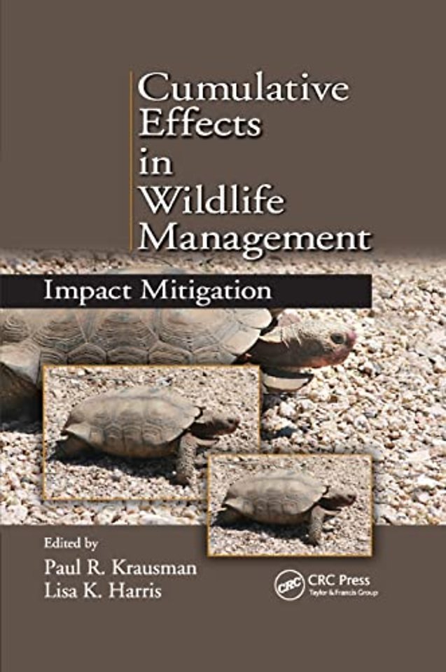 Cumulative Effects in Wildlife Management