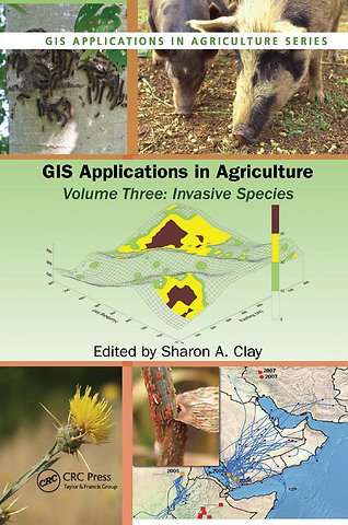 GIS Applications in Agriculture, Volume Three