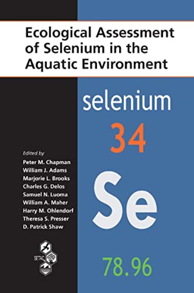 Ecological Assessment of Selenium in the Aquatic Environment