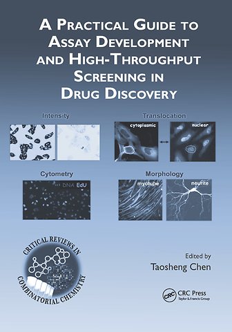 Practical Guide to Assay Development and High-Throughput Screening in Drug Discovery