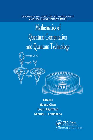 Mathematics of Quantum Computation and Quantum Technology