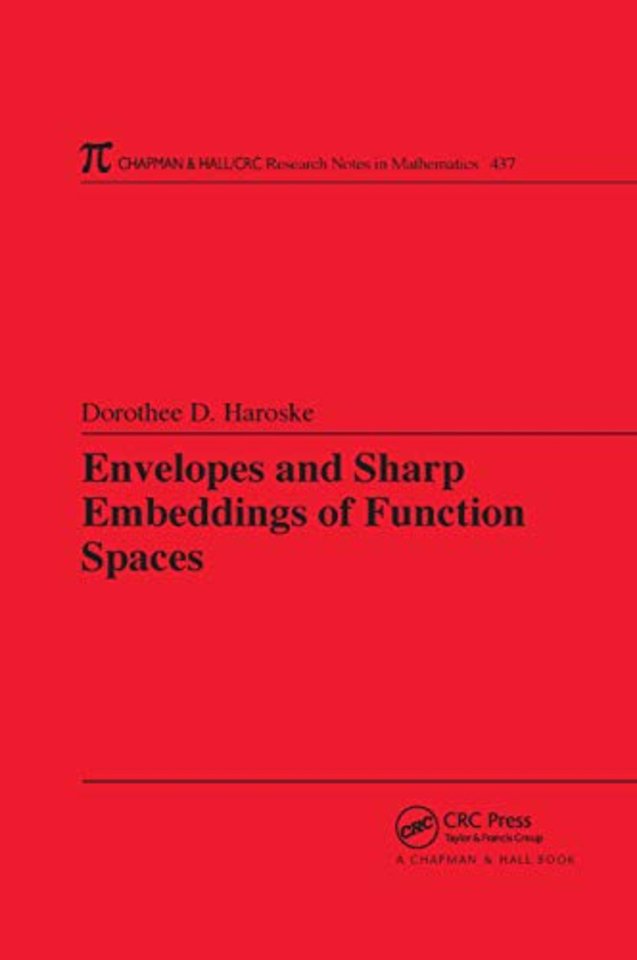 Envelopes and Sharp Embeddings of Function Spaces