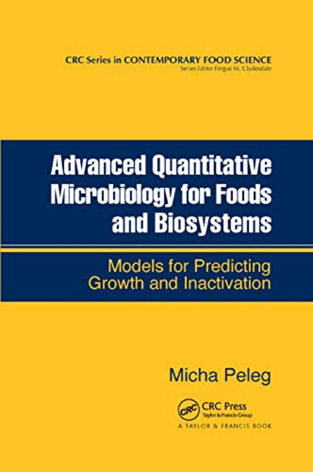 Advanced Quantitative Microbiology for Foods and Biosystems