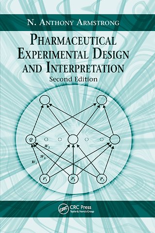 Pharmaceutical Experimental Design and Interpretation