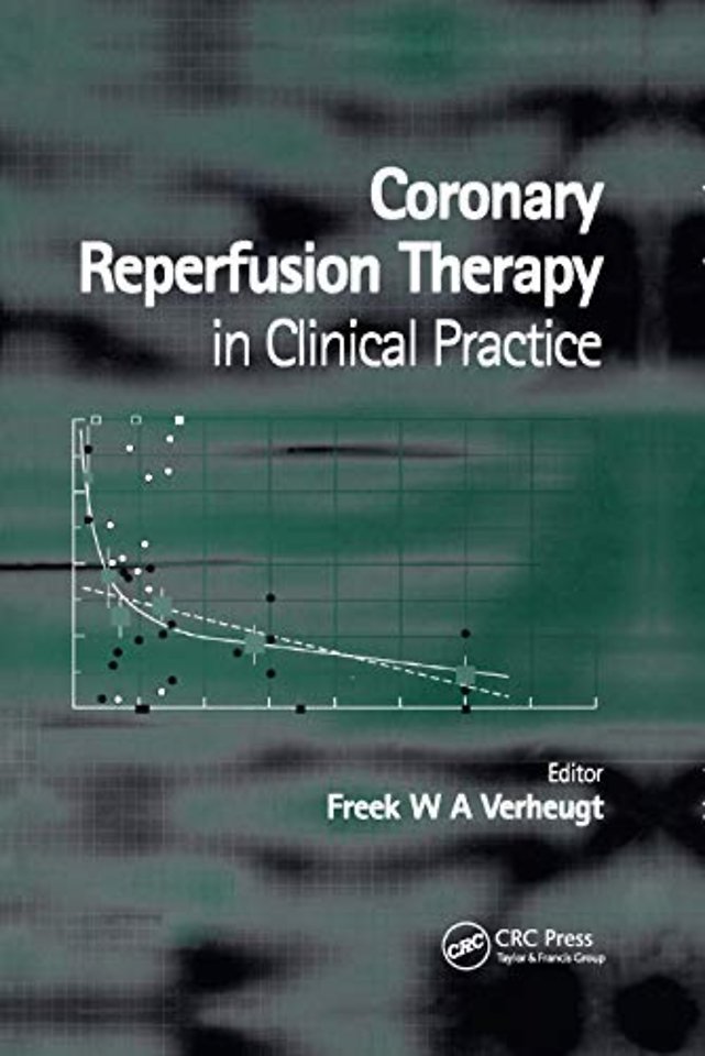 Coronary Reperfusion Therapy in Clinical Practice