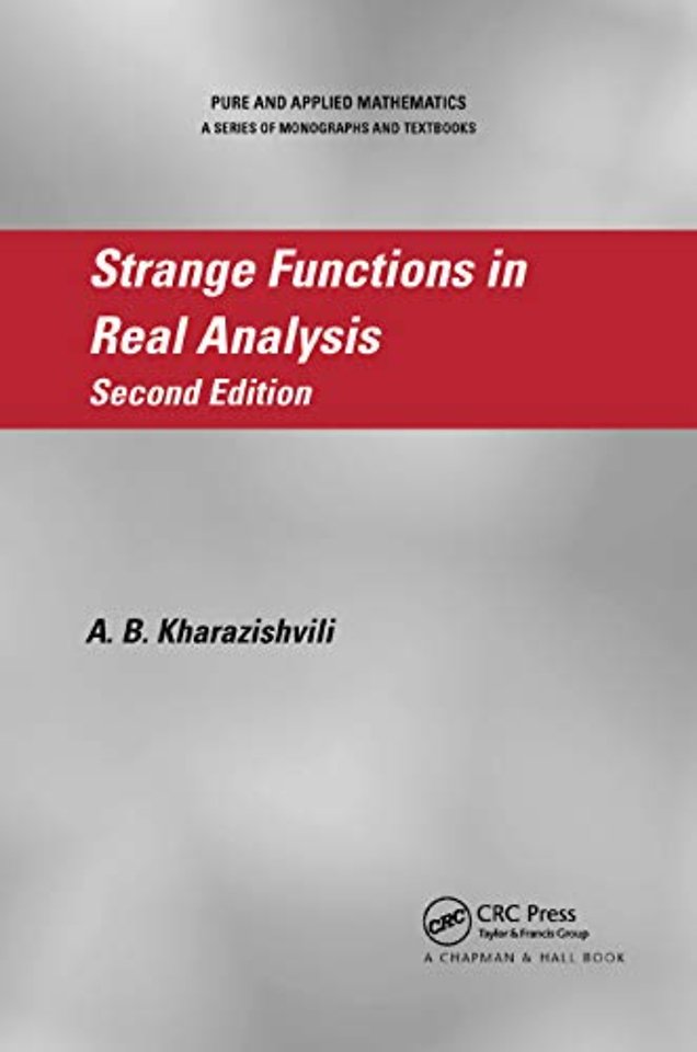 Strange Functions in Real Analysis