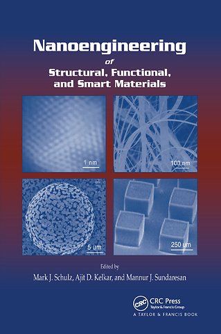 Nanoengineering of Structural, Functional and Smart Materials