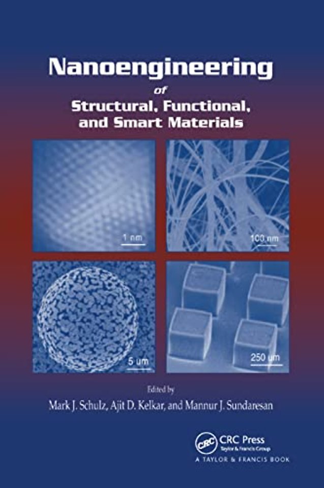 Nanoengineering of Structural, Functional and Smart Materials