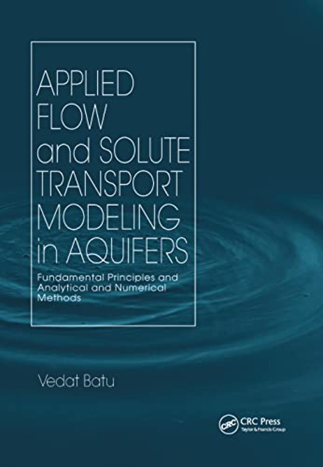 Applied Flow and Solute Transport Modeling in Aquifers