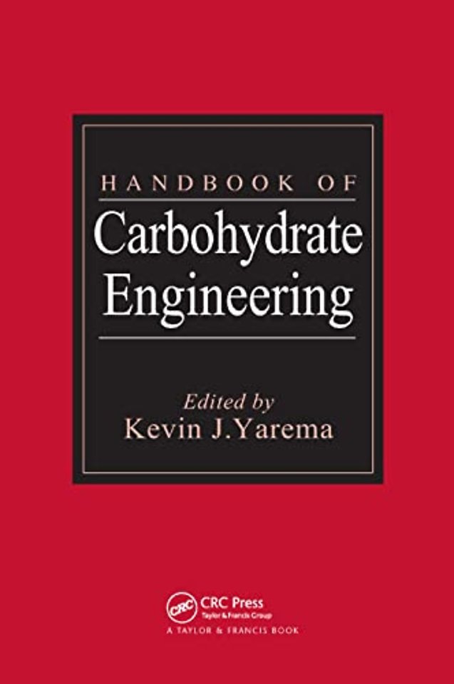 Handbook of Carbohydrate Engineering