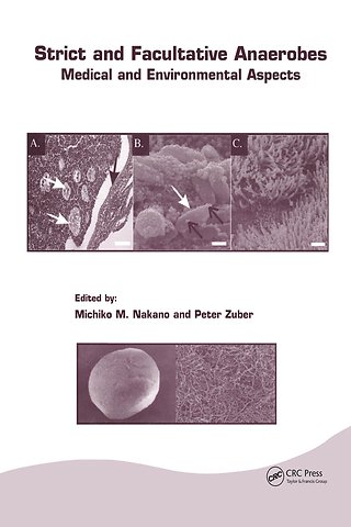 Strict and Facultative Anaerobes