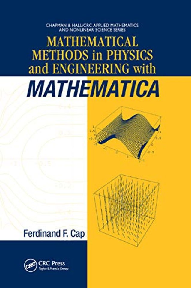 Mathematical Methods in Physics and Engineering with Mathematica