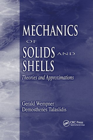 Mechanics of Solids and Shells