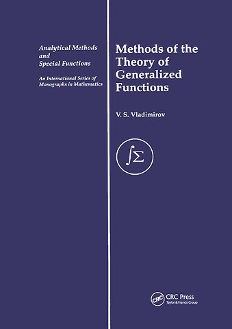 Methods of the Theory of Generalized Functions