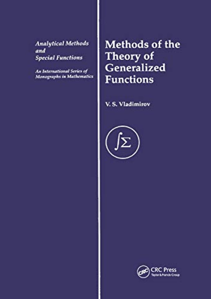 Methods of the Theory of Generalized Functions
