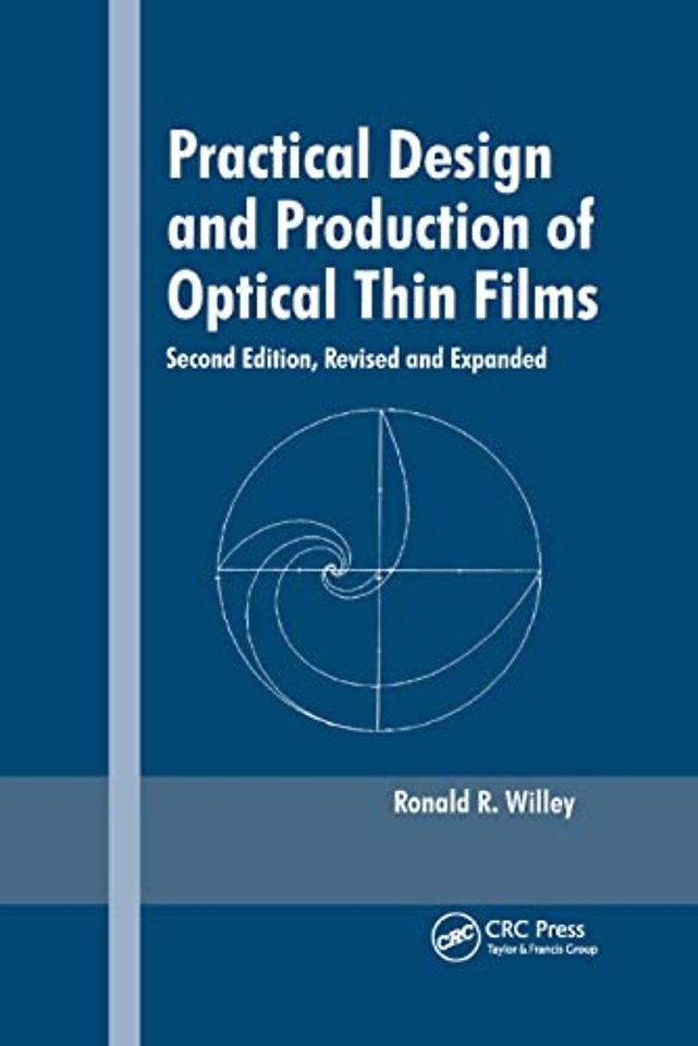 Practical Design and Production of Optical Thin Films